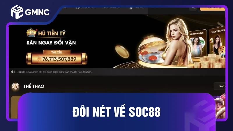 Đôi nét về SOC88